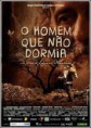 O Homem Que Não Dormia – Nacional